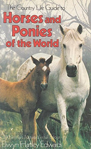 Guide to Horses and Ponies of the World 