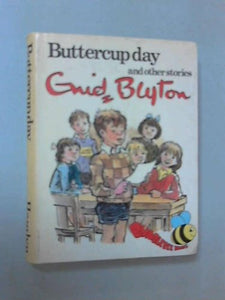 Buttercup Day and Other Stories (Bumblebee Books) 