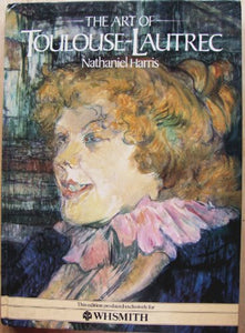 The Art of Toulouse-Lautrec 