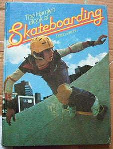 The Hamlyn Book of Skateboarding 