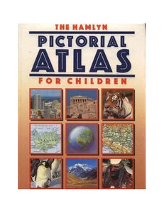 The Hamlyn Pictorial Atlas for Children 