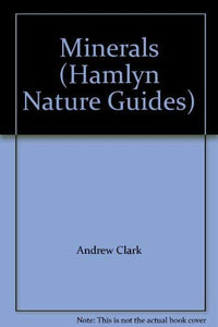 Minerals (Hamlyn nature guides) 