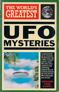 The World's Greatest UFO Mysteries 