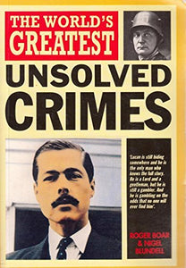 The World's Greatest Unsolved Crimes 