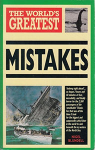 World's Greatest Mistakes 