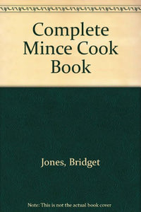 Complete Mince Cook Book 