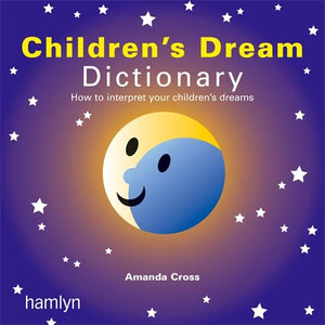 The Children's Dream Dictionary 