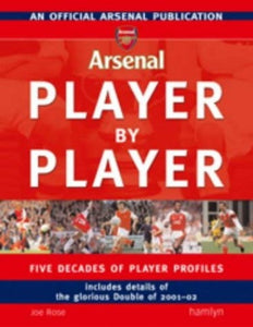 Arsenal Player by Player 