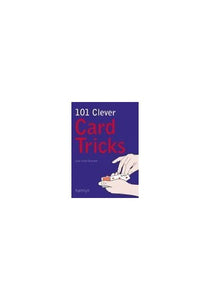 101 Clever Card Tricks 