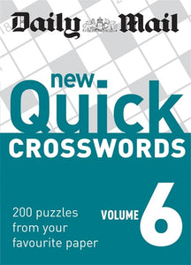 Daily Mail: New Quick Crosswords 6 