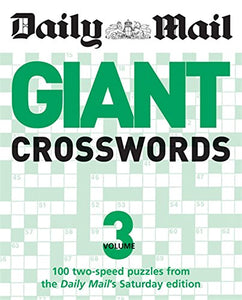 The Daily Mail: Giant Crosswords 3 