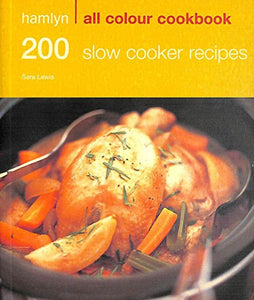 200 Slow Cooker Recipes 