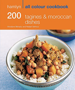 Hamlyn All Colour Cookery: 200 Tagines & Moroccan Dishes 