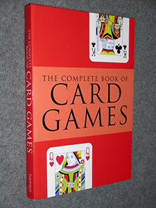 The Complete Book of Card Games 