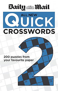 Daily Mail: All New Quick Crosswords 2 