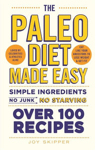 The Paleo Diet Made Easy 