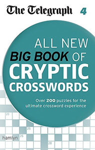 The Telegraph: All New Big Book of Cryptic Crosswords 4 