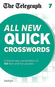 The Telegraph: All New Quick Crosswords 7 