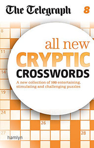 The Telegraph: All New Cryptic Crosswords 8 