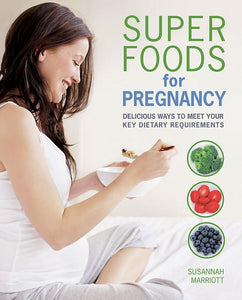 Super Foods for Pregnancy 