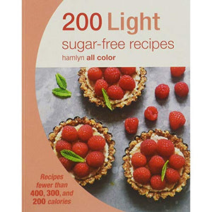 Hamlyn All Colour Cookery: 200 Light Sugar-free Recipes 