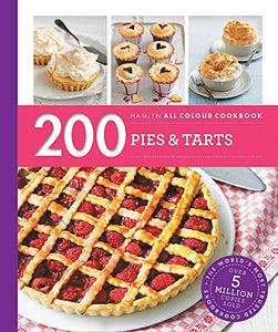 Hamlyn All Colour Cookery: 200 Pies & Tarts 