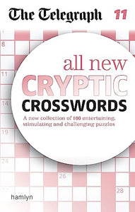 The Telegraph: All New Cryptic Crosswords 11 