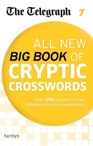 The Telegraph All New Big Book of Cryptic Crosswords 7 