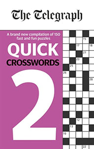 The Telegraph Quick Crosswords 2 