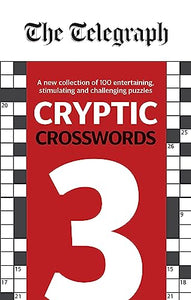 The Telegraph Cryptic Crosswords 3 