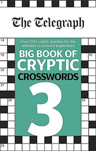 The Telegraph Big Book of Cryptic Crosswords 3 