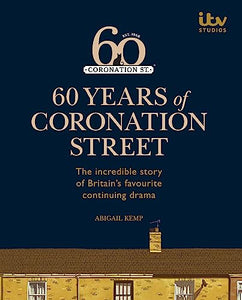 60 Years of Coronation Street 