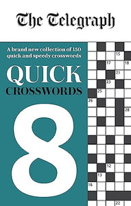 The Telegraph Quick Crosswords 8 