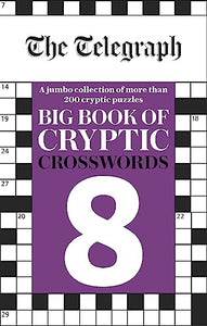 The Telegraph Big Book of Cryptic Crosswords 8 