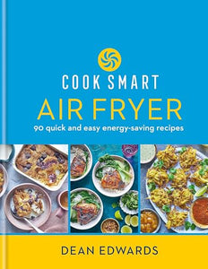 Cook Smart: Air Fryer 