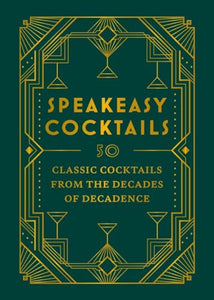 Speakeasy Cocktails 