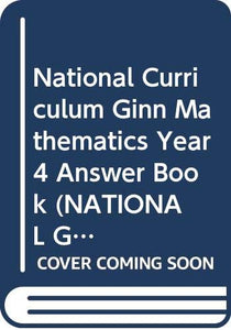 National Curriculum Ginn Mathematics Year 4 Answer Book 