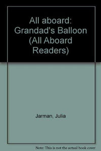 All aboard: Grandad's Balloon 