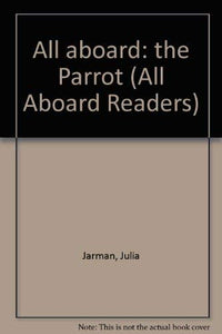 All aboard: the Parrot 