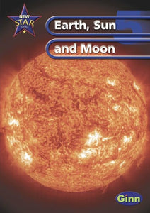 New Star Science Yr5/P6 Sun And Moon Pupil's Book 