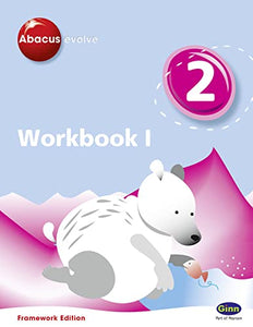 Abacus Evolve Year 2 Workbook 1 Framework Edition 