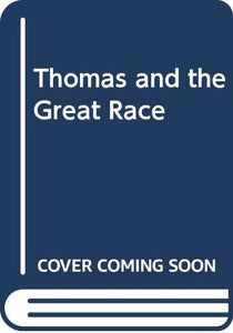 Thomas and the Great Race 