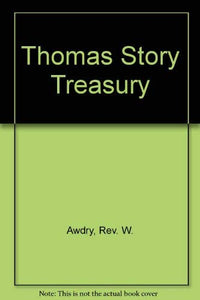 Thomas Story Treasury 