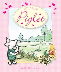 All About Piglet 