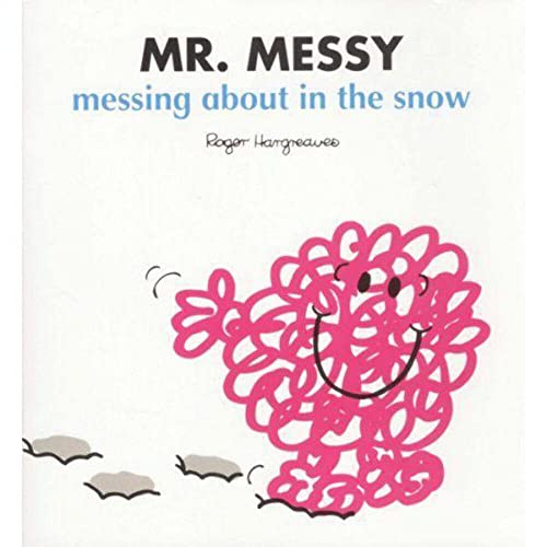 Mr Messy Messing About in the Snow