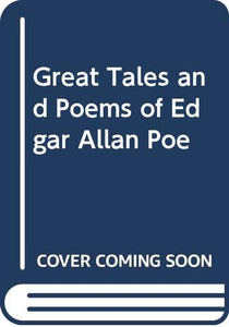 Great Tales and Poems of Edgar Allan Poe 