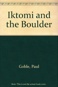 Iktomi and the Boulder 