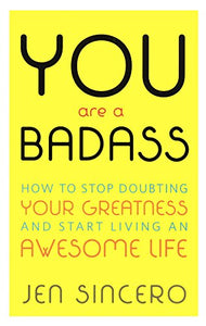 You Are a Badass 