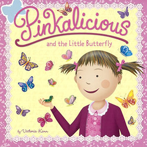 Pinkalicious and the Little Butterfly 