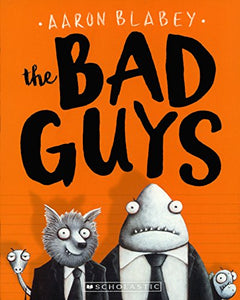 Bad Guys 